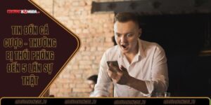 Tin đồn cá cược